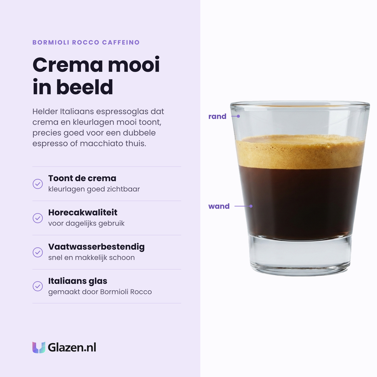 Bormioli Rocco Caffeino tumbler 8,5 cl eigenschappen: toont de crema, horecakwaliteit, vaatwasserbestendig, italiaans glas
