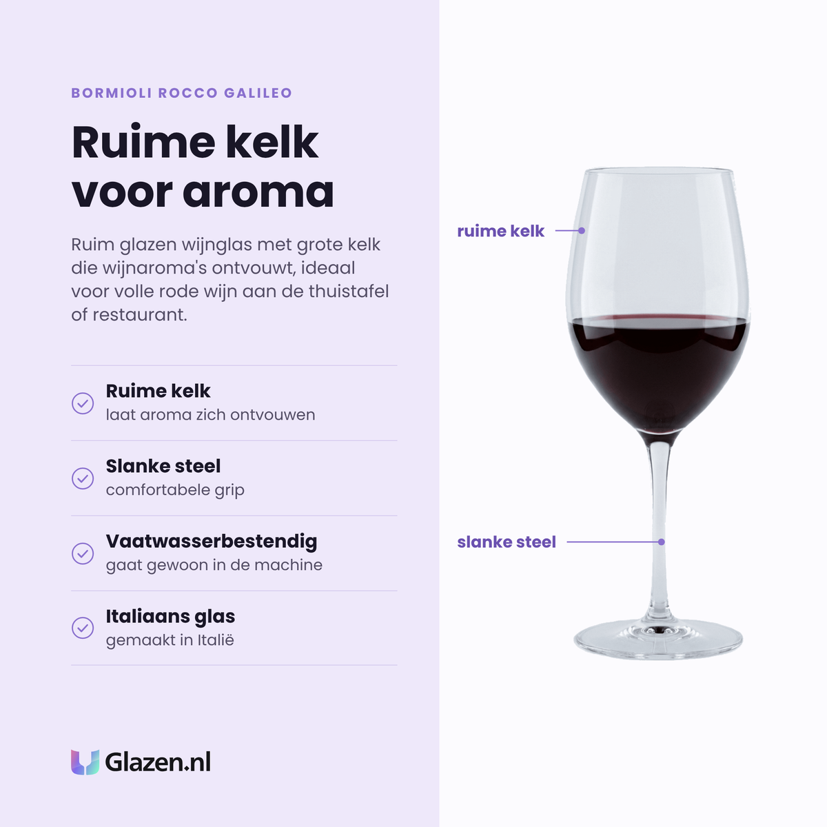Bormioli Rocco Galileo wijnglas 60 cl eigenschappen: ruime kelk voor aroma, slanke steel, vaatwasserbestendig, Italiaans glas