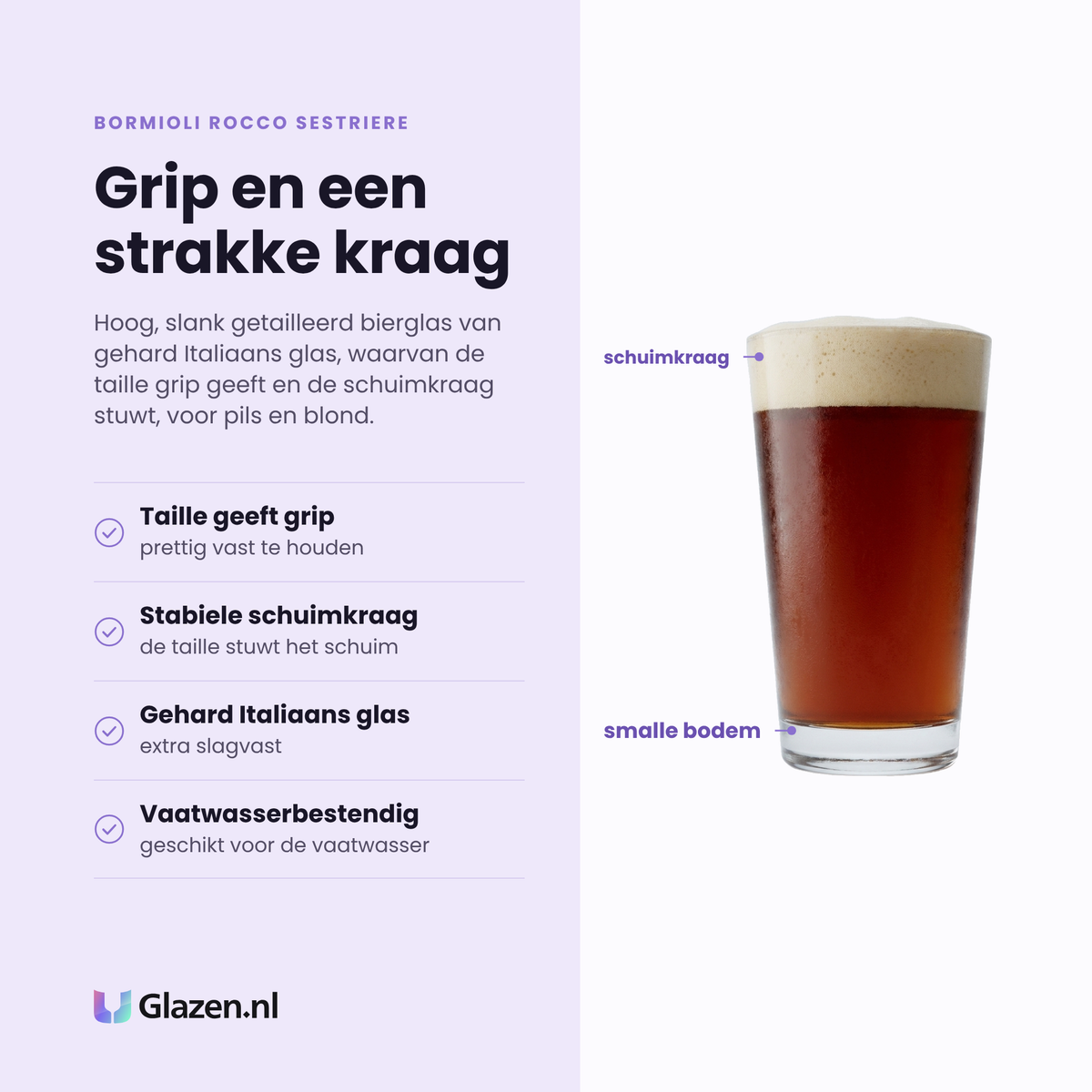 Bormioli Rocco Sestriere bierglas 39 cl eigenschappen: taille geeft grip, stabiele schuimkraag, gehard Italiaans glas, vaatwasserbestendig