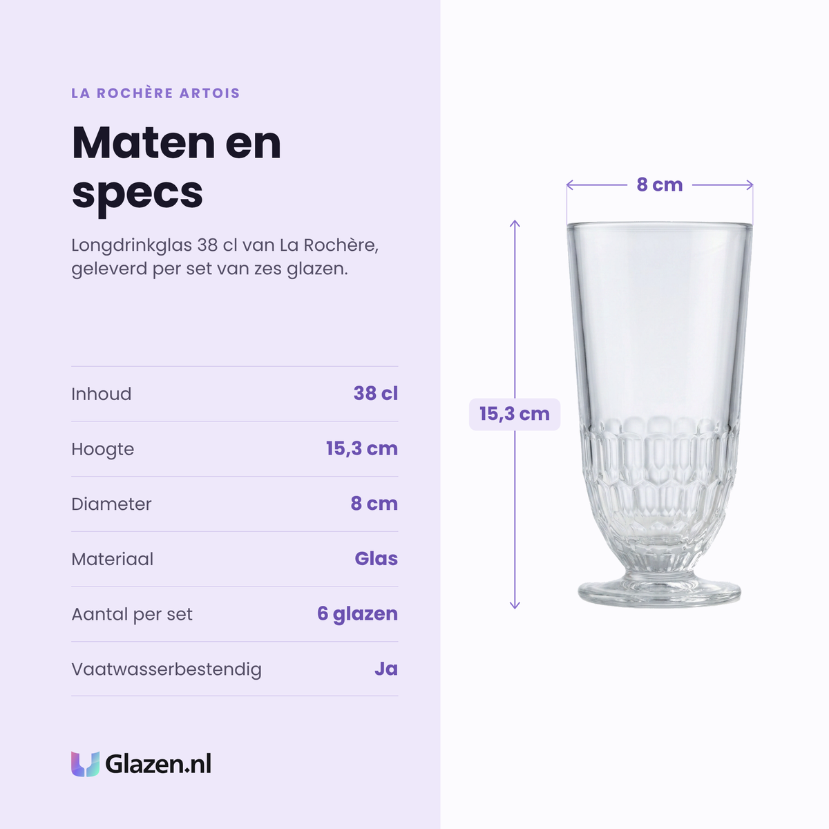 La Rochère Artois longdrinkglas 38 cl specificaties: inhoud 38 cl, hoogte 15,3 cm, diameter 8 cm, glas, set van 6