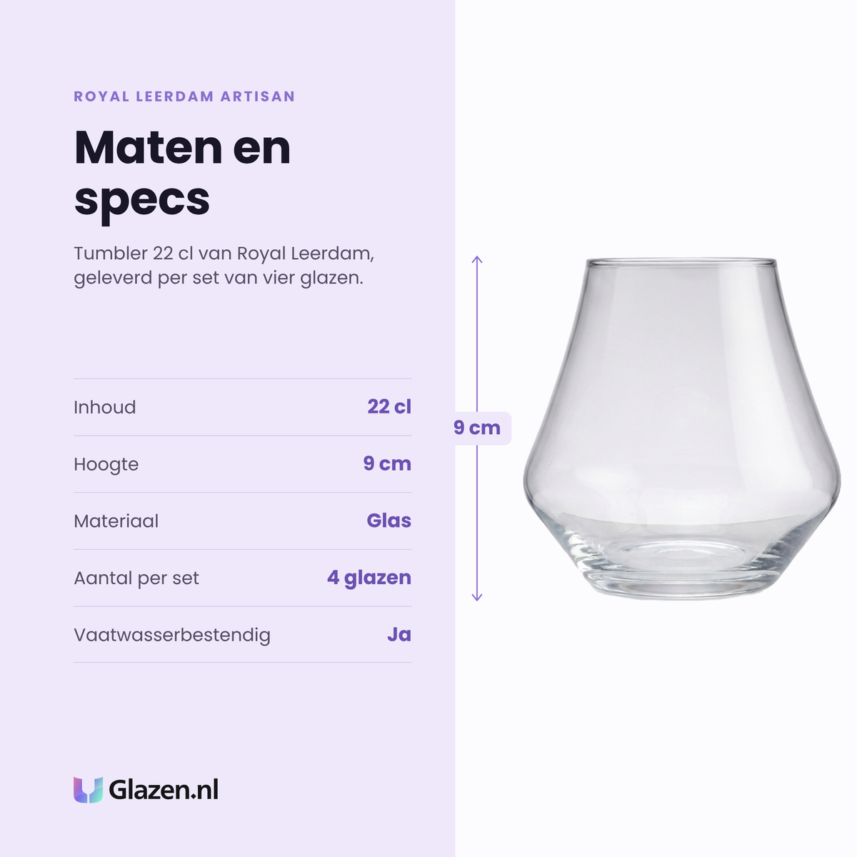 Royal Leerdam Artisan tumbler 22 cl specificaties: inhoud 22 cl, hoogte 9 cm, glas, set van 4