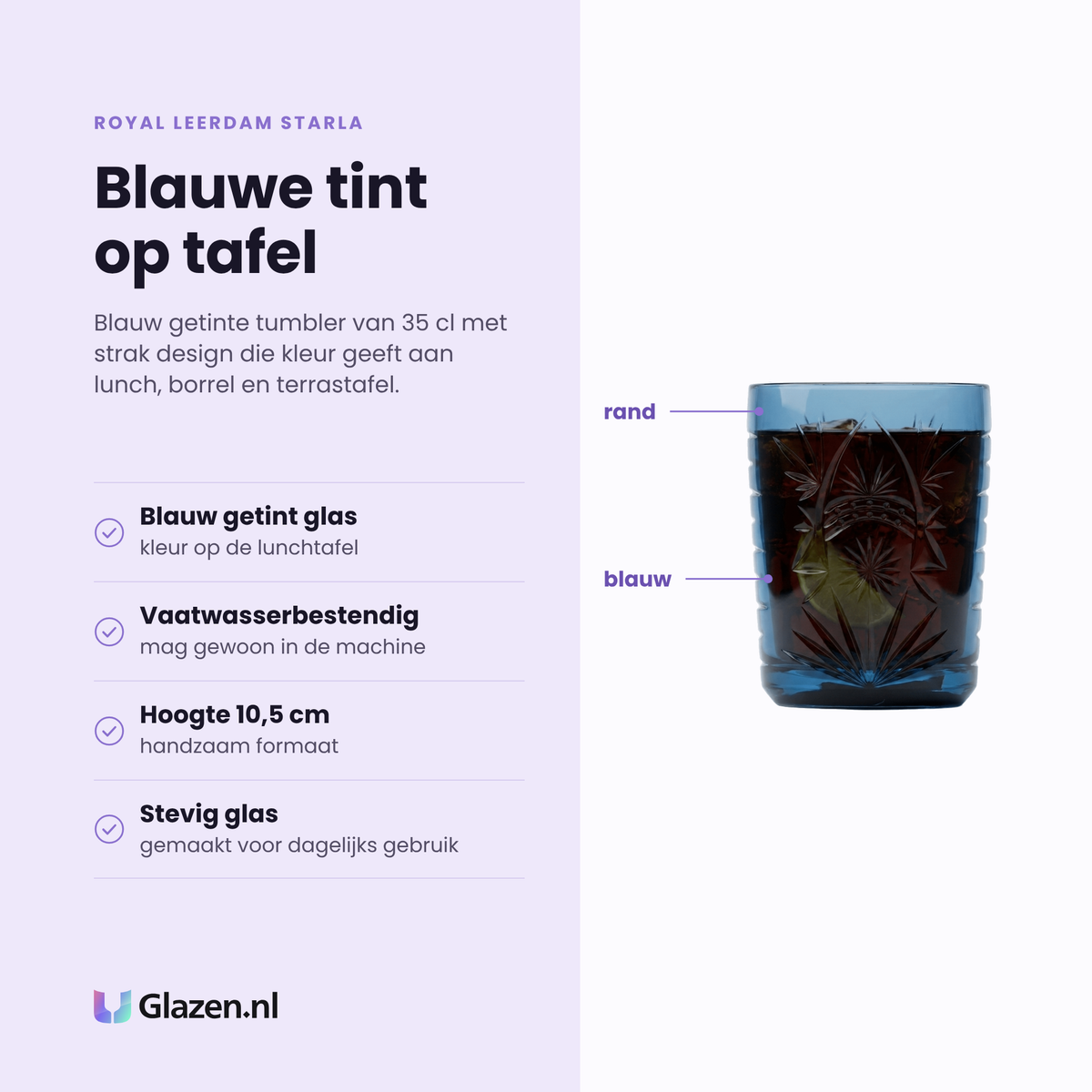 Royal Leerdam Starla tumbler 35 cl eigenschappen: blauw getint glas, vaatwasserbestendig, hoogte 10,5 cm, stevig glas voor dagelijks gebruik