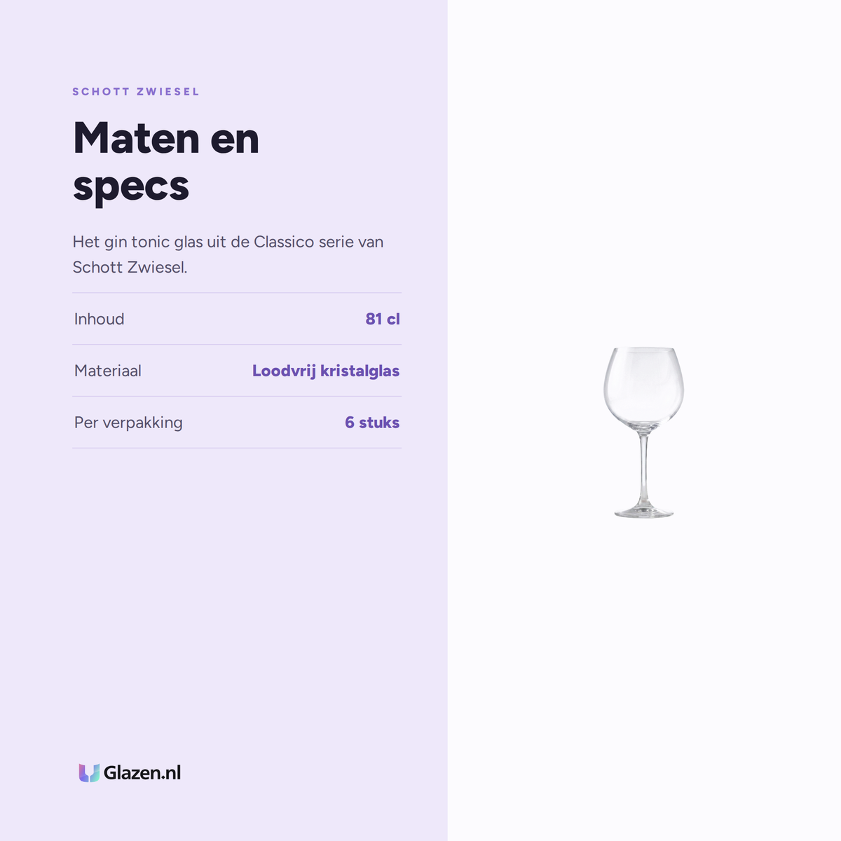 Maten en specs van Schott Zwiesel Classico Gin Tonic Glas 81 Cl