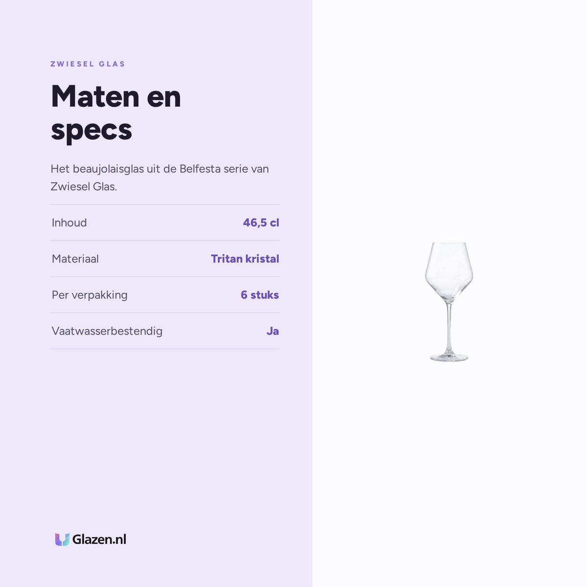 Maten en specs van Zwiesel Glas Belfesta Beaujolaisglas 46,5 Cl