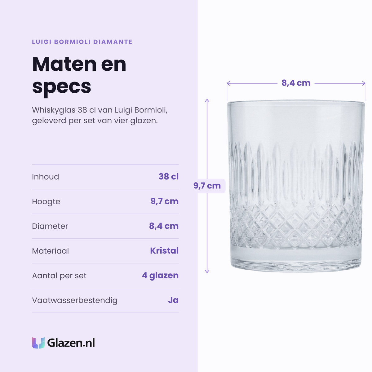 Luigi Bormioli Diamante whiskyglas 38 cl specificaties: inhoud 38 cl, hoogte 9,7 cm, diameter 8,4 cm, kristal, set van 4